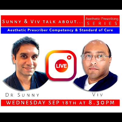 Aesthetic Prescriber Competency & Standard of Care