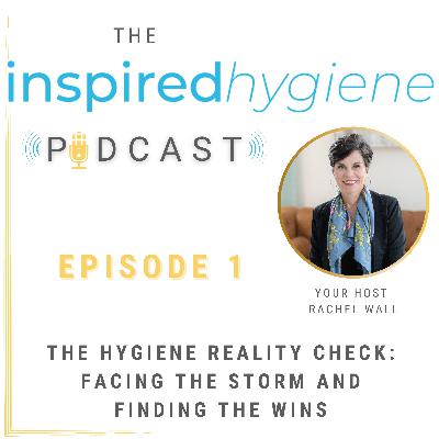 S1 E1: The Hygiene Reality Check S1 E1: The Hygiene Reality Check