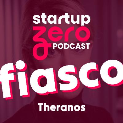 Puntata 15 - Theranos: Sangue e Bugie 🩸