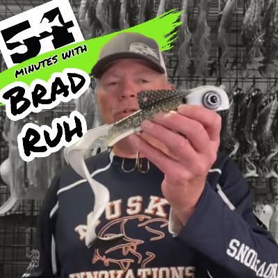 54 minutes LIVE w/ Brad Ruh, Musky Innovations