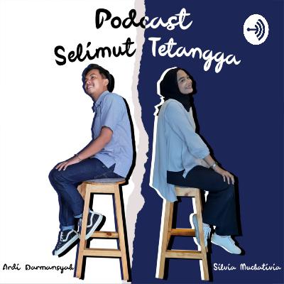 Awal perkenalan Selimut Tetangga podcast