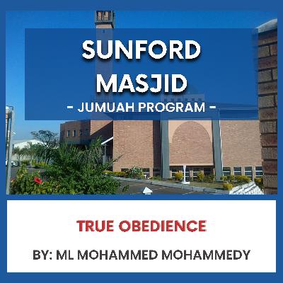 True Obedience by Ml Mohammed Mohammedy