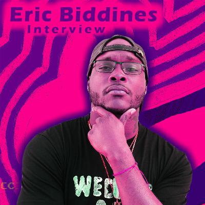 Don't Play It Safe - Eric Biddines Interview #85