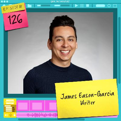 126 Straight Ahead w/ James Eason-Garcia: Writer of the Evolution of the Disney Princess