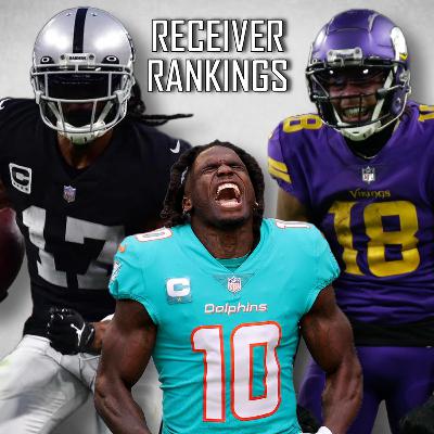 Ranking The Top 32 Wide Receivers of The 2022 NFL Season | The Veteran & Rookie Podcast | Ep 32