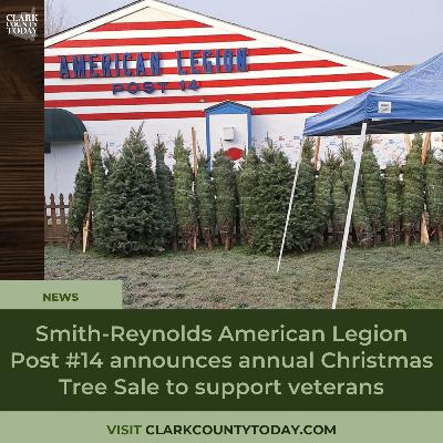 Smith-Reynolds American Legion Post #14 announces annual Christmas Tree Sale to support veterans
