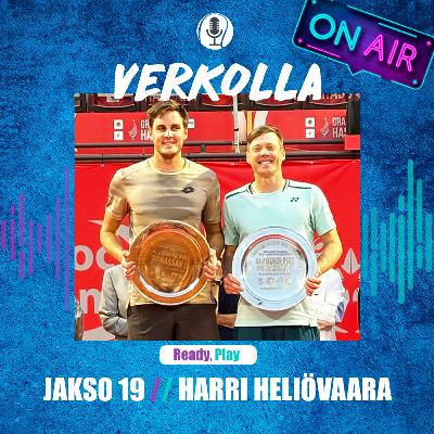 Ready, Play: Harri Heliövaara
