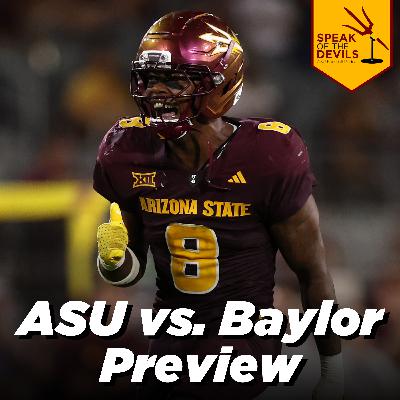 Episode 450 - Progress Made and ASU vs. Baylor Preview