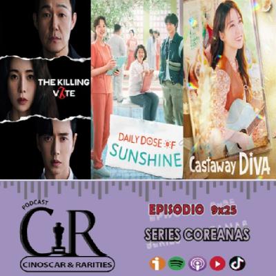 9x25 - Series coreanas: EL PEOR DE LOS MALES, THE KILLING VOTE, UNA DOSIS DIARIA DE SOL y EL NAUFRAGIO DE UNA DIVA