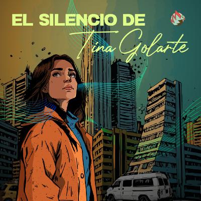 Studio Ochenta presenta: El silencio de Tina Golarte