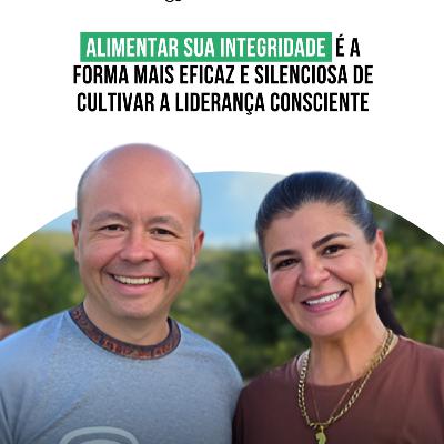 Integridade na liderança, como sustentar o sucesso consciente | Mini Podcast Sucesso Consciente 044 Integridade na liderança, como sustentar o sucesso consciente | Mini Podcast Sucesso Consciente 044