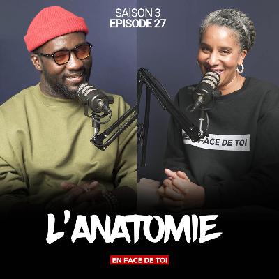 SAISON 3 Episode 27: L'anatomie