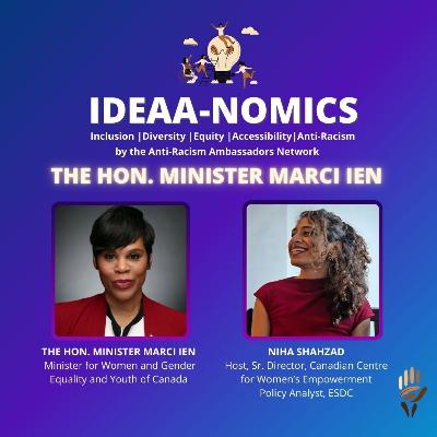 2.3 The Hon. Minister Marci Ien on Comedy, Art, GBV, Economic Abuse, and the health of men and boys