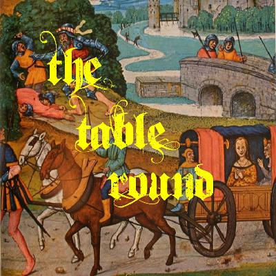 08- The Table Round