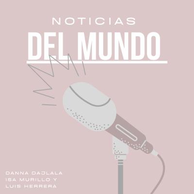Noticias del Mundo