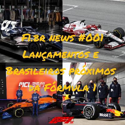 Novos carros e brasileiros próximos a Formula 1 - F1.br News - F1.br_podcast #002 Novos carros e brasileiros próximos a Formula 1 - F1.br News - F1.br_podcast #002