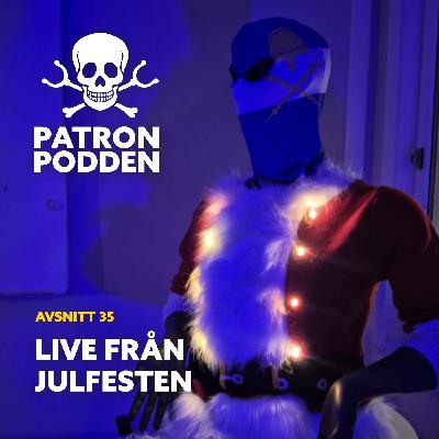 Avsnitt 35 - Live från Julfesten