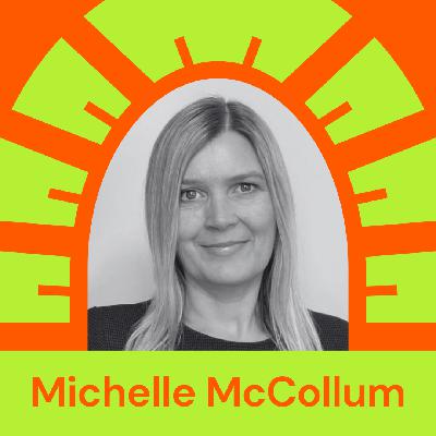 Episode 51 - Michelle McCollum