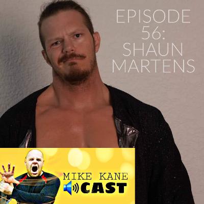 Episode 56: Shaun Martens Episode 56: Shaun Martens