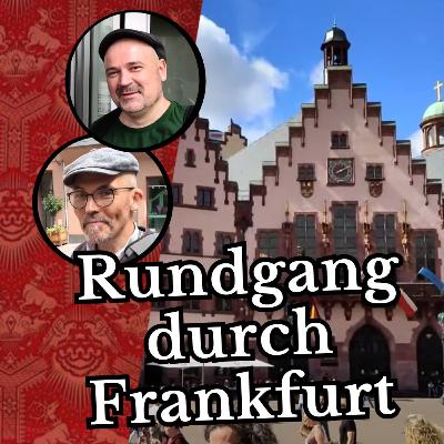 Mit "Geschriebene Geschichte" durch die Frankfurter Altstadt und das archäologische Museum
