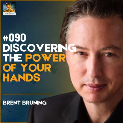 RC90: Discovering The Power of Your Hands with Brent Bruning