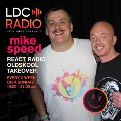 Mike Speed | LDC Radio 97.8FM | React Radio Oldskool Takeover | 270725 | Sunday 1900-2100 | Show 067 Mike Speed | LDC Radio 97.8FM | React Radio Oldskool Takeover | 270725 | Sunday 1900-2100 | Show 067