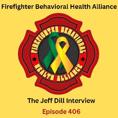 The Firefighter Behavioral Health Alliance – 406
