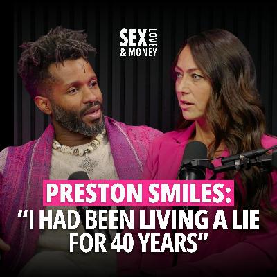 Preston Smiles: “I Had Been Living a Lie for 40 Years”