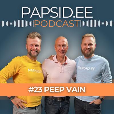 #23 - Peep Vain: ausalt oma elust - suhted, süütunne ja andestus