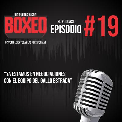 “YA ESTAMOS EN NEGOCIACIONES CON EL EQUIPO DEL GALLO ESTRADA”