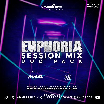 Euphoria Session Vol.3 – @DjHop507