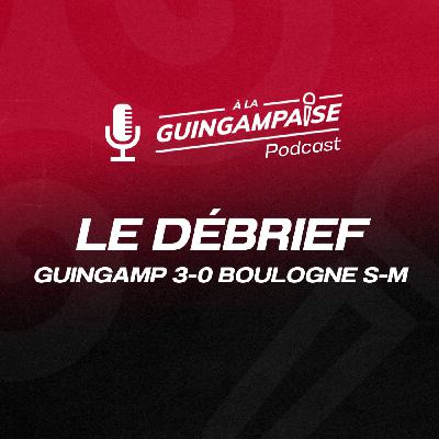 Débrief : Guingamp - Boulogne-Sur-Mer (L2-J18)
