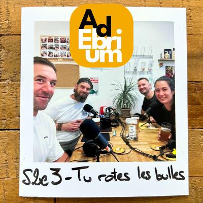 S2e3 - Tu rotes les bulles (Feat. Jamie Cudmore) S2e3 - Tu rotes les bulles (Feat. Jamie Cudmore)