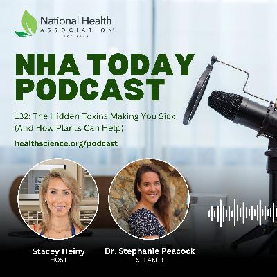 132: The Hidden Toxins Making You Sick (And How Plants Can Help)
