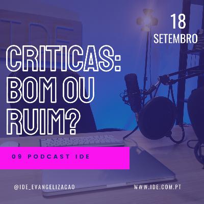 Críticas: bom ou ruim?