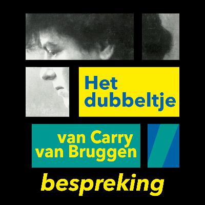 Carry van Bruggen - Het dubbeltje (bespreking)