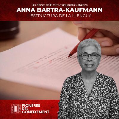 Anna Bartra-Kaufmann: L'estructura de la llengua