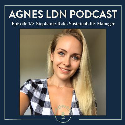 #S2 E13: Stephanie Todd, Sustainability Manager