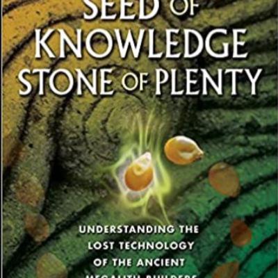 NEW Season Three Seed of Knowledge, Stone of Plenty Chapter 7: Mystery Mounds of North America