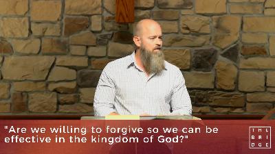 Forgiveness [Practical Christian Living Part 4] (Audio)