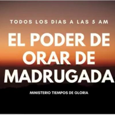 Episodio16 - EL PODER DE ORAR DE MADRUGADA