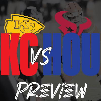 Chiefs vs Texans Preview