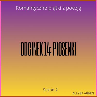 Odcinek 14: Piosenki
