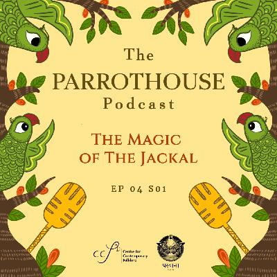 The Magic of the Jackal | EP04 The Magic of the Jackal | EP04