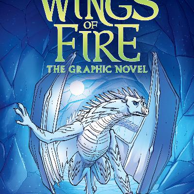 Download [EPUB] BOOKS Winter Turning: A Graphic Novel (Wings of Fire Graphic Novel #7) (Wings of Fire Graphix) by Tui T. Sutherland