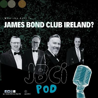 What The Hell is James Bond Club Ireland?