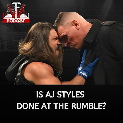 Is A.J. Styles Done At the Royal Rumble? Plus No Cody vs. Roman 3 @ WrestleMania & SNME Preview Is A.J. Styles Done At the Royal Rumble? Plus No Cody vs. Roman 3 @ WrestleMania & SNME Preview