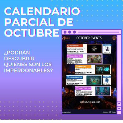 Calendario parcial de octubre ¿Qué eventos ya hay confirmados? Calendario parcial de octubre ¿Qué eventos ya hay confirmados?
