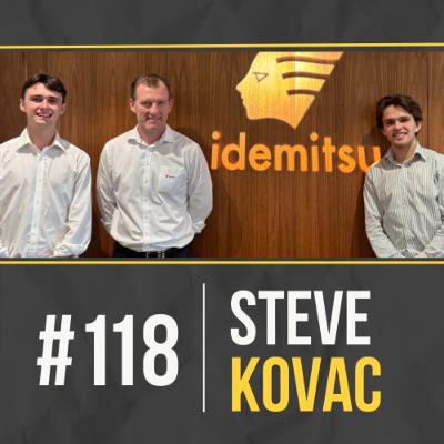 #118 – Steve Kovac (CEO, Idemitsu Australia): Leading a Japanese Conglomerate Through Australia’s Energy Transition