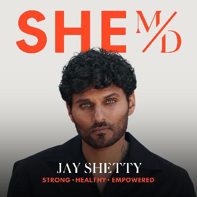Jay Shetty on Relationships, Passion, and Finding Purpose in Your Life